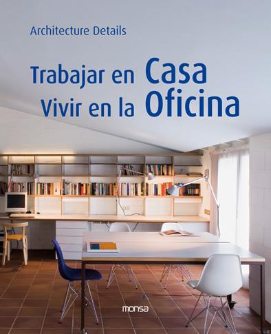 TRABAJAR EN CASA. VIVIR EN LA OFICINA | 9788496823372 | MINGUET, JOSEP MARIA