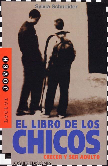 EL LIBRO DE LOS CHICOS | 9788485334827 | SCHNEIDER, SYLVIA