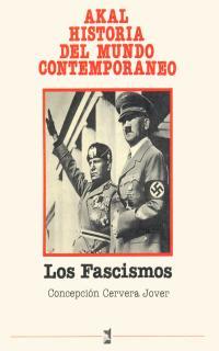 LOS FASCISMOS (1919-1939). | 9788476009178 | CERVERA, CONCEPCIÓN