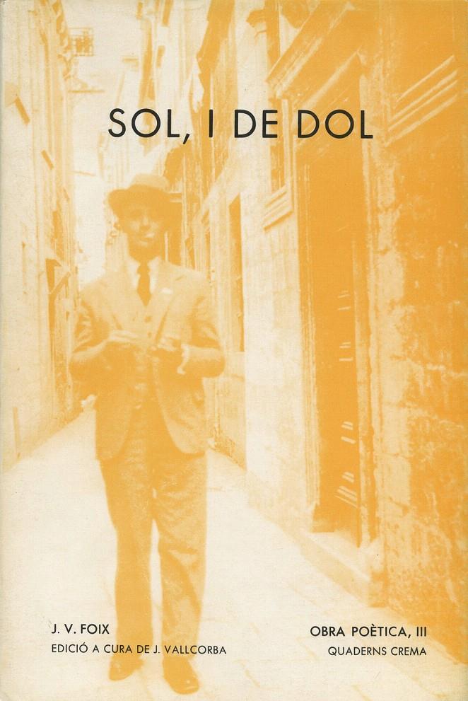 SOL, I DE DOL | 9788485704682 | FOIX, J. V.