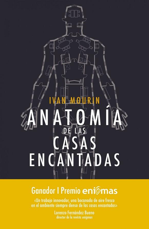 ANATOMÍA DE LAS CASAS ENCANTADAS | 9788415864899 | IVAN MOURIN