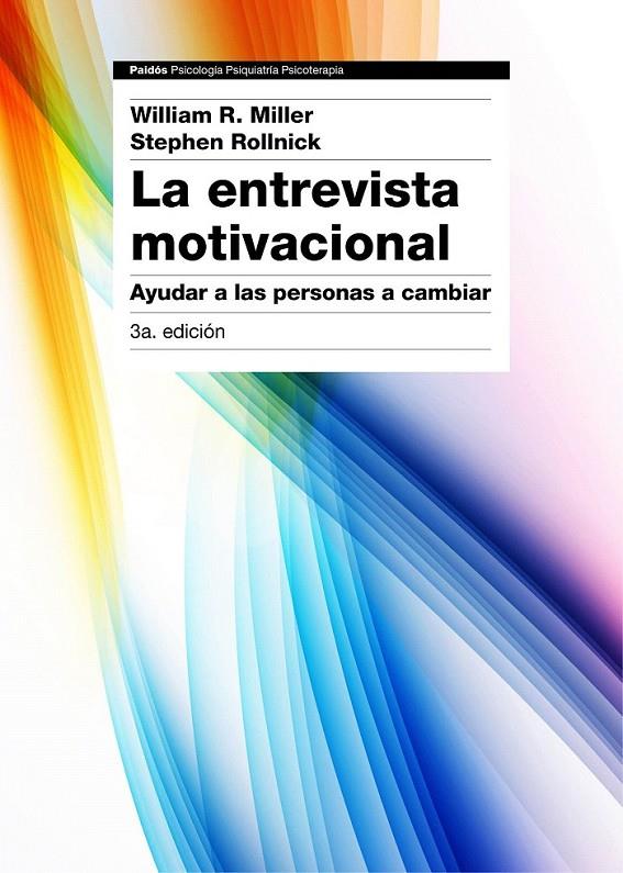 LA ENTREVISTA MOTIVACIONAL 3ª EDICIÓN | 9788449331398 | WILLIAM R. MILLER/STEPHEN ROLLNICK