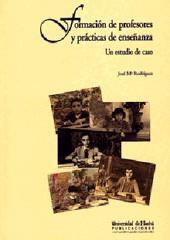 FORMACIÓN DE PROFESORES Y PRÁCTICAS DE ENSEÑANZA | 9788488751164 | RODRÍGUEZ LÓPEZ, JOSÉ MARÍA