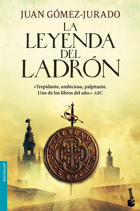 LA LEYENDA DEL LADRÓN | 9788408113126 | JUAN GÓMEZ-JURADO