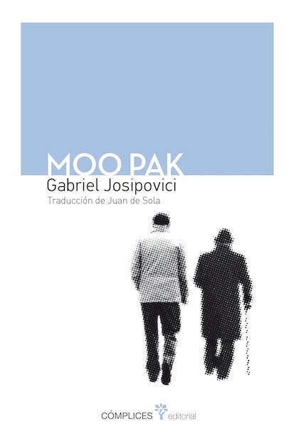 MOO PAK | 9788494039508 | JOSIPOVICI, GABRIEL