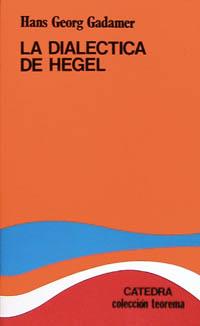 LA DIALÉCTICA DE HEGEL | 9788437602165 | GADAMER, HANS GEORGE