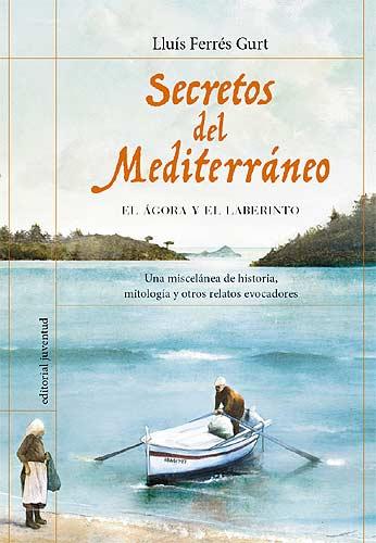 SECRETOS DEL MEDITERRÁNEO | 9788426138040 | FERRÉS. LLUIS