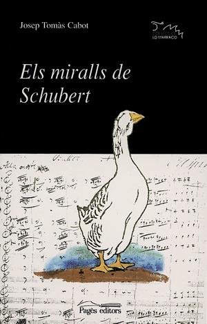 ELS MIRALLS DE SCHUBERT | 9788479358556 | CABOT, JOSEP TOMÀS