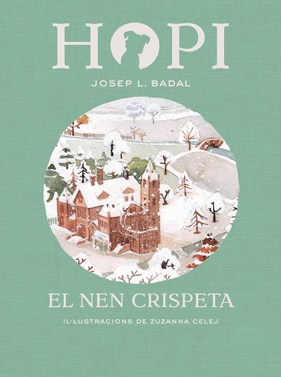 HOPI 8. EL NEN CRISPETA | 9788424660833 | BADAL, JOSEP LLUíS