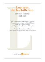 LECTURAS DE BACHILLERATO. LECTURAS COMUNES. 2007-2009 | 9788424624767 | VARIOS AUTORES