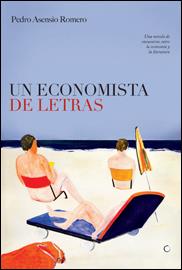 UN ECONOMISTA DE LETRAS | 9788495348470 | ASENSIO ROMERO, PEDRO