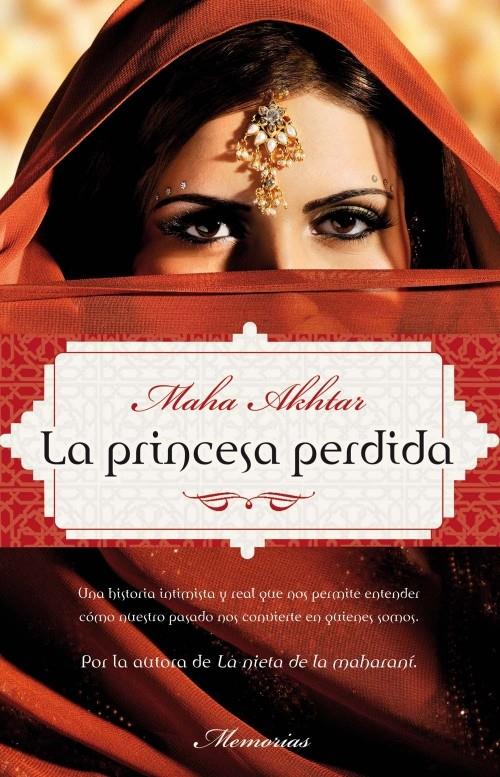 LA PRINCESA PERDIDA | 9788499182223 | AKHTAR, MAHA