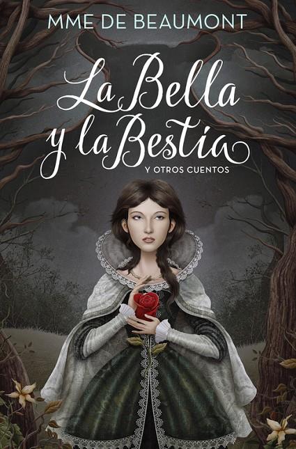 LA BELLA Y LA BESTIA Y OTROS CUENTOS | 9788420485867 | LEPRINCE DE BEAUMONT, JEANNE MARIE