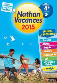 NATHAN VACANCES DE LA 4E À LA 3E -ÉDITION 2015 | 9782091893402 | DOMINIK MANNS, PHILIPPE ROYER, PASCAL JACQUELIN, FLORENCE CADIER