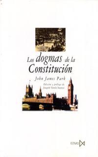 LOS DOGMAS DE LA CONSTITUCI—N | 9788470903809 | PARK, JOHN JAMES