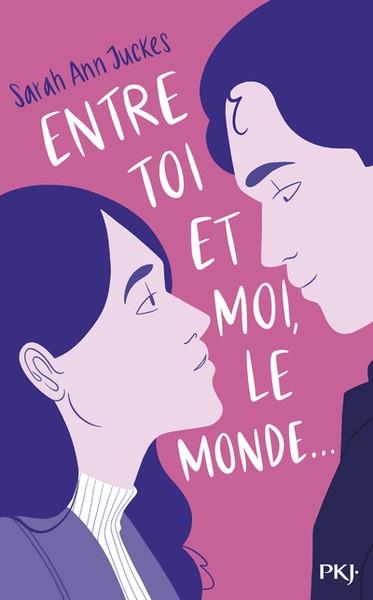 ENTRE TOI ET MOI, LE MONDE | 9782266319300 | JUCKES, SARAH ANN 