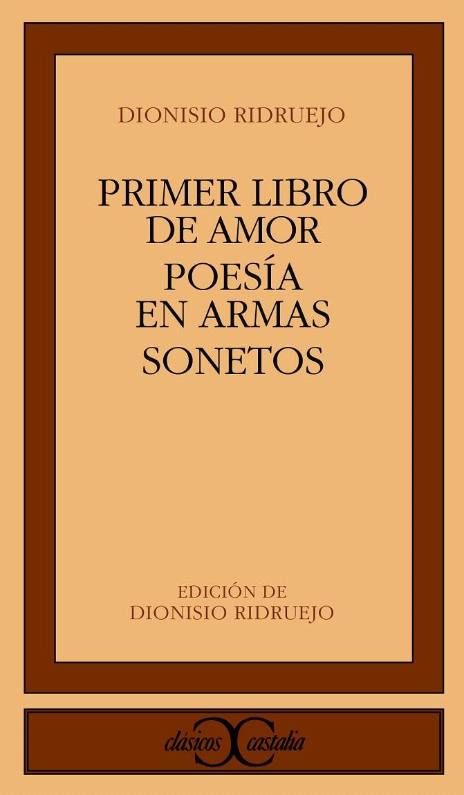 PRIMER LIBRO DE AMOR. POESÍA EN ARMAS. SONETOS | 9788470392276 | RIDRUEJO, DIONISIO