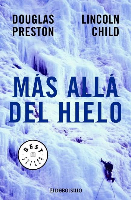 MÁS ALLÁ DEL HIELO | 9788497597210 | PRESTON,DOUGLAS/CHILD,LINCOLN