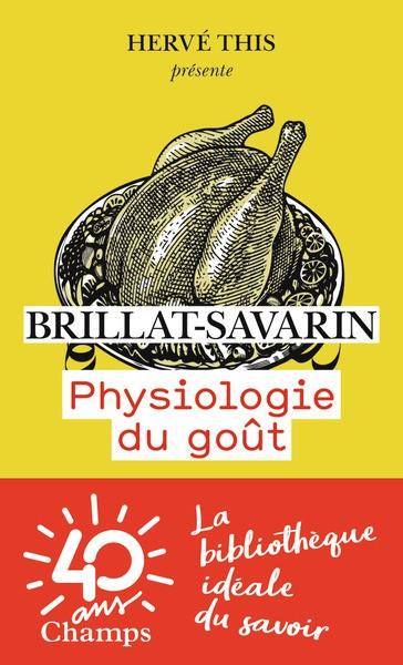 PHYSIOLOGIE DU GOUT | 9782081416482 | BRILLAT-SAVARIN, JEAN ANTHELME