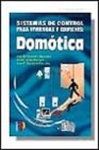 SISTEMAS DE CONTROL PARA VIVIENDAS Y EDIFICIOS: DOMOTICA | 9788428325158 | QUINTERO, JOSE Mª