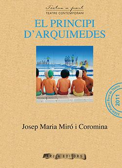 EL PRINCIPI D'ARQUIMEDES | 9788415248774 | MIRÓ COROMINA, JOSEP MARIA