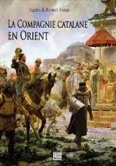 COMPAGNIE CATALANE EN ORIENT | 9782915746822 | VINAS AGNES ET ROBERT