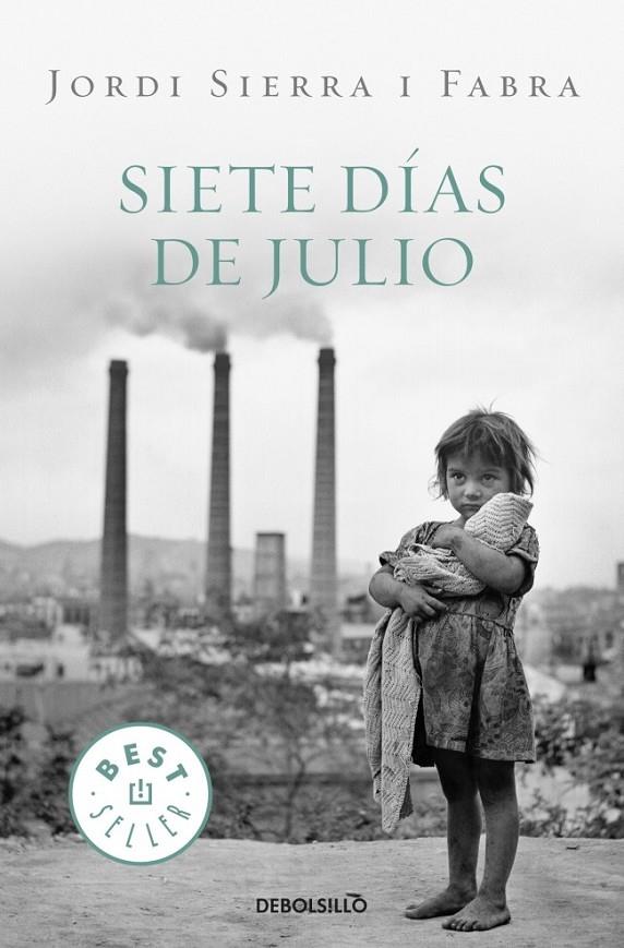 SIETE DÍAS DE JULIO | 9788499087610 | SIERRA I FABRA,JORDI