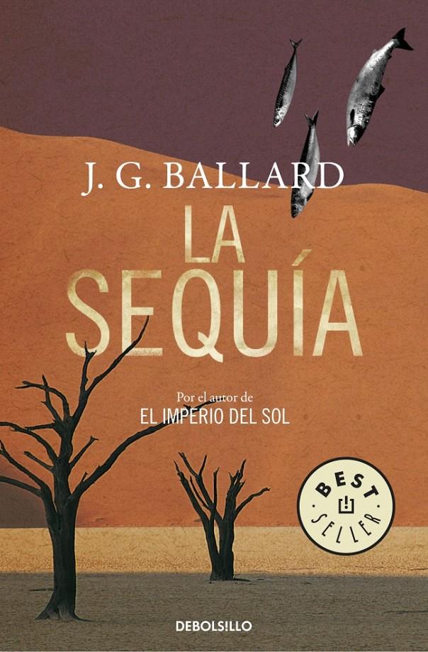 LA SEQUÍA | 9788483469996 | BALLARD,J.G.