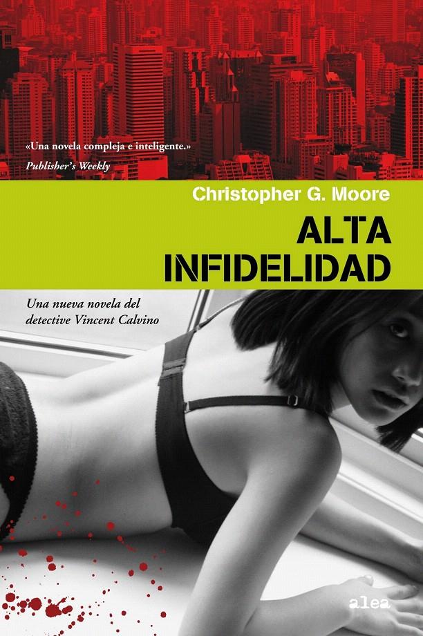 ALTA INFIDELIDAD | 9788449322624 | CHRISTOPHER G. MOORE