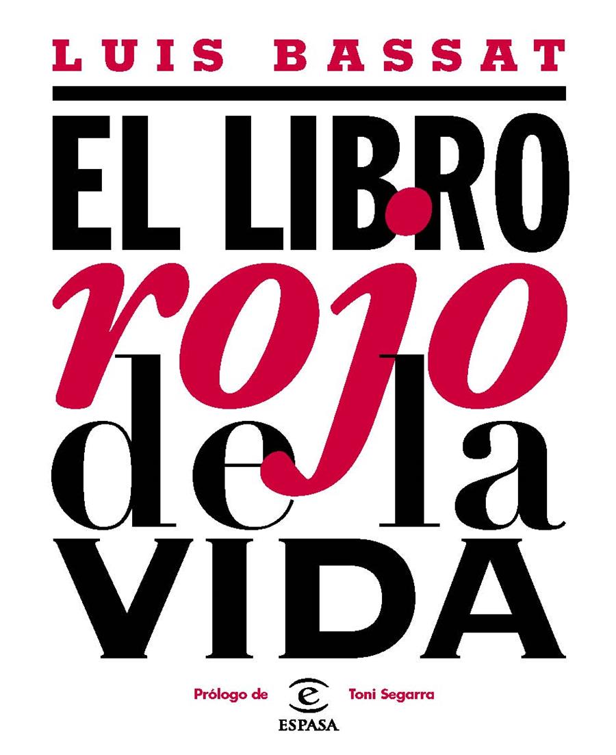 EL LIBRO ROJO DE LA VIDA | 9788467033182 | LUIS BASSAT