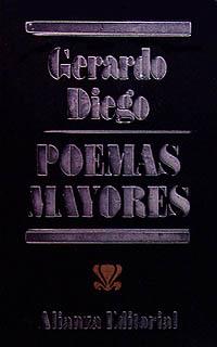 POEMAS MAYORES | 9788420617442 | DIEGO, GERARDO