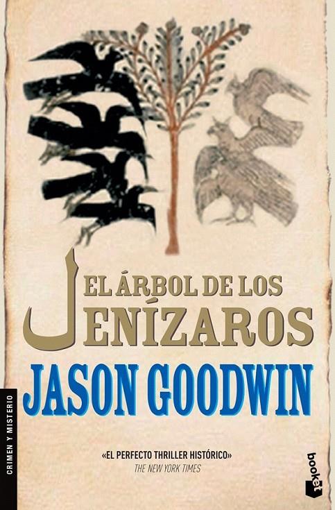 EL ÁRBOL DE LOS JENÍZAROS | 9788432250187 | JASON GOODWIN