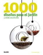 1000 DISEÑOS PARA EL JARDÍN Y DÓNDE ENCONTRARLOS | 9788498015102 | RUDGE, IAN/RUDGE, GERALDINE