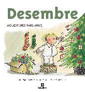 DESEMBRE | 9788424623883 | ESPOT, LAURA/MONSERRAT, DAVID/TORT, ELISABETH