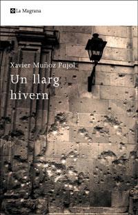 UN LLARG HIVERN | 9788498675498 | MUÑOZ PUJOL, XAVIER