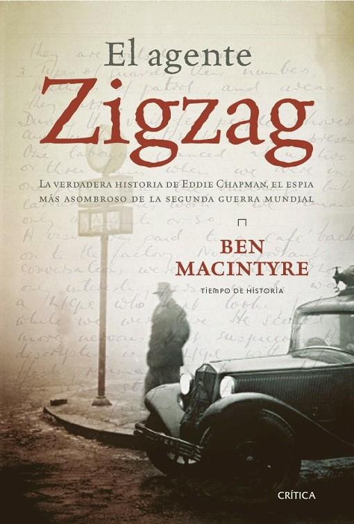 EL AGENTE ZIGZAG | 9788484327721 | BEN MACINTYRE