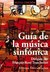 GUÍA DE LA MÚSICA SINFÓNICA | 9788420685823