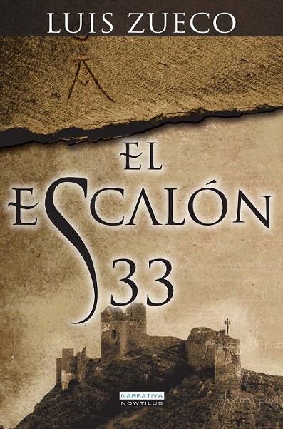 EL ESCALÓN 33 | 9788499673516 | ZUECO GIMÉNEZ, LUIS