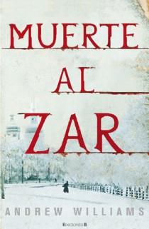 MUERTE AL ZAR | 9788466644198 | WILLIAMS, ANDREW