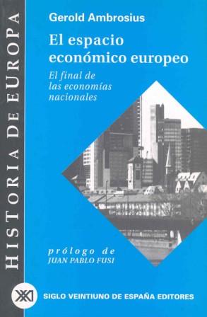 EL ESPACIO ECONÓMICO EUROPEO | 9788432310584 | AMBROSIUS, GEROLD