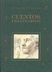 CUENTOS IMAGINARIOS | 9788489142305 | AYALA, FRANCISCO