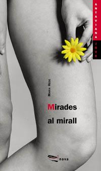 MIRADES AL MIRALL | 9788448905507 | HEDE, MARIA