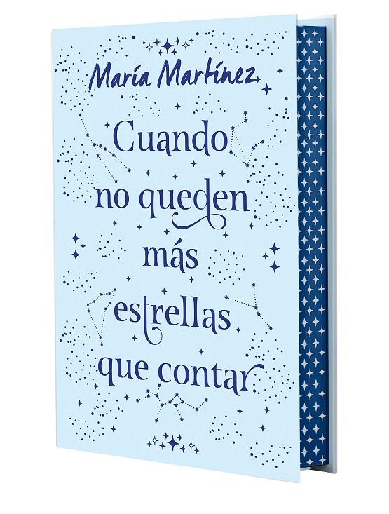 CUANDO NO QUEDEN MÁS ESTRELLAS QUE CONTAR. EDICIÓN ESPECIAL | 9788408292647 | MARTÍNEZ, MARÍA