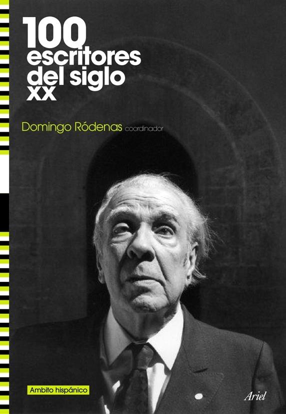 100 ESCRITORES DEL SIGLO XX | 9788434487857 | DOMINGO RÓDENAS DE MOYA