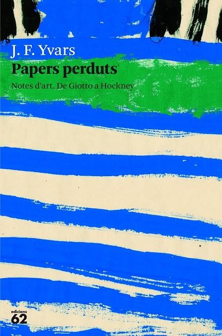 PAPERS PERDUTS | 9788429771503 | JOSÉ FRANCISCO YVARS CASTELLÓ