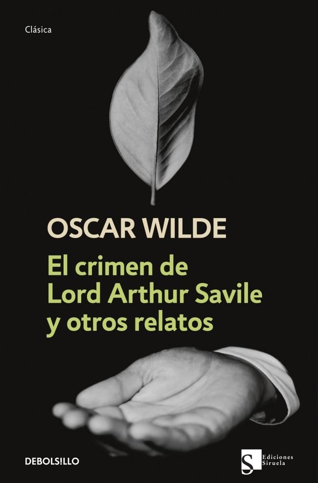 EL CRIMEN DE LORD ARTHUR SAVILE Y OTROS RELATOS | 9788483468944 | WILDE,OSCAR