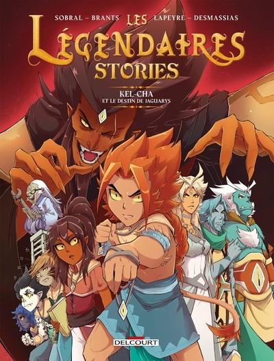 LES LÉGENDAIRES - STORIES T05. KEL-CHA ET LE DESTIN DE JAGUARYS | 9782413075646 | ELSA BRANTS / PATRICK SOBRAL