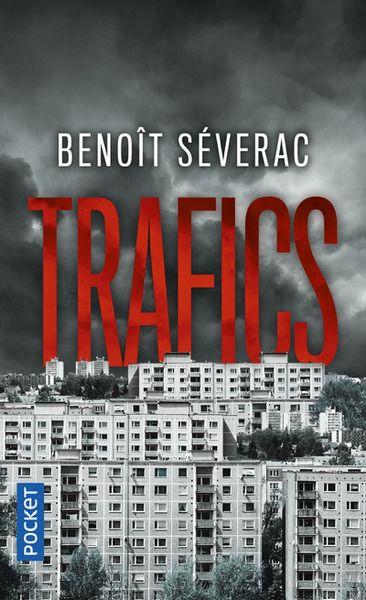 Club de lecture Jaime le noir 102 :  "Trafics" de Benoît Séverac - 