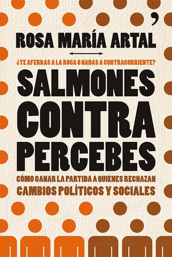 SALMONES CONTRA PERCEBES | 9788499982816 | ROSA MARÍA ARTAL