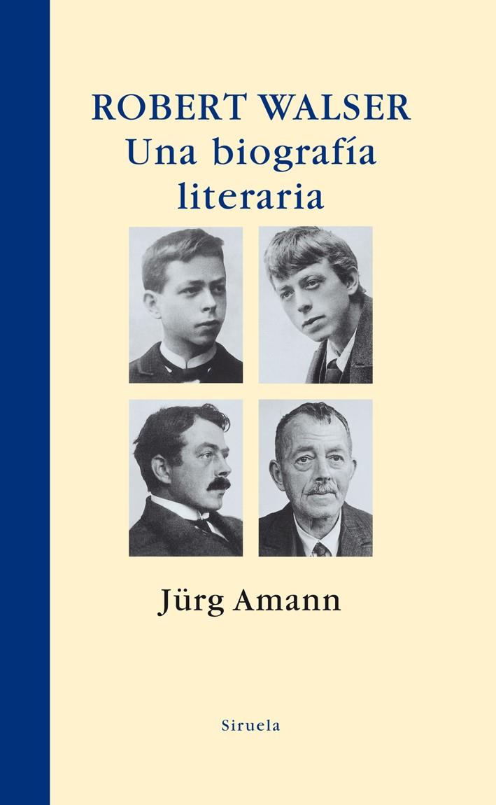 ROBERT WALSER | 9788498413533 | AMANN, JÜRG